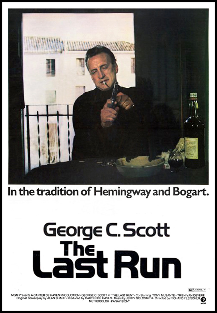 The Last Run - George C. Scott